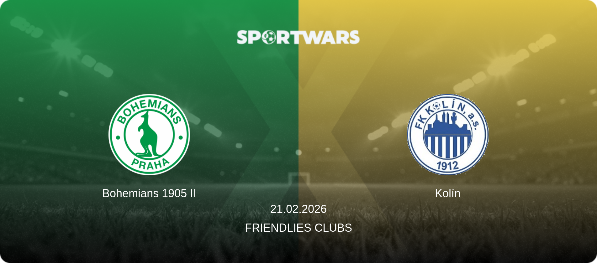 Bohemians 1905 II — Kolín, 21.02.2026 — Friendlies Clubs (match preview)