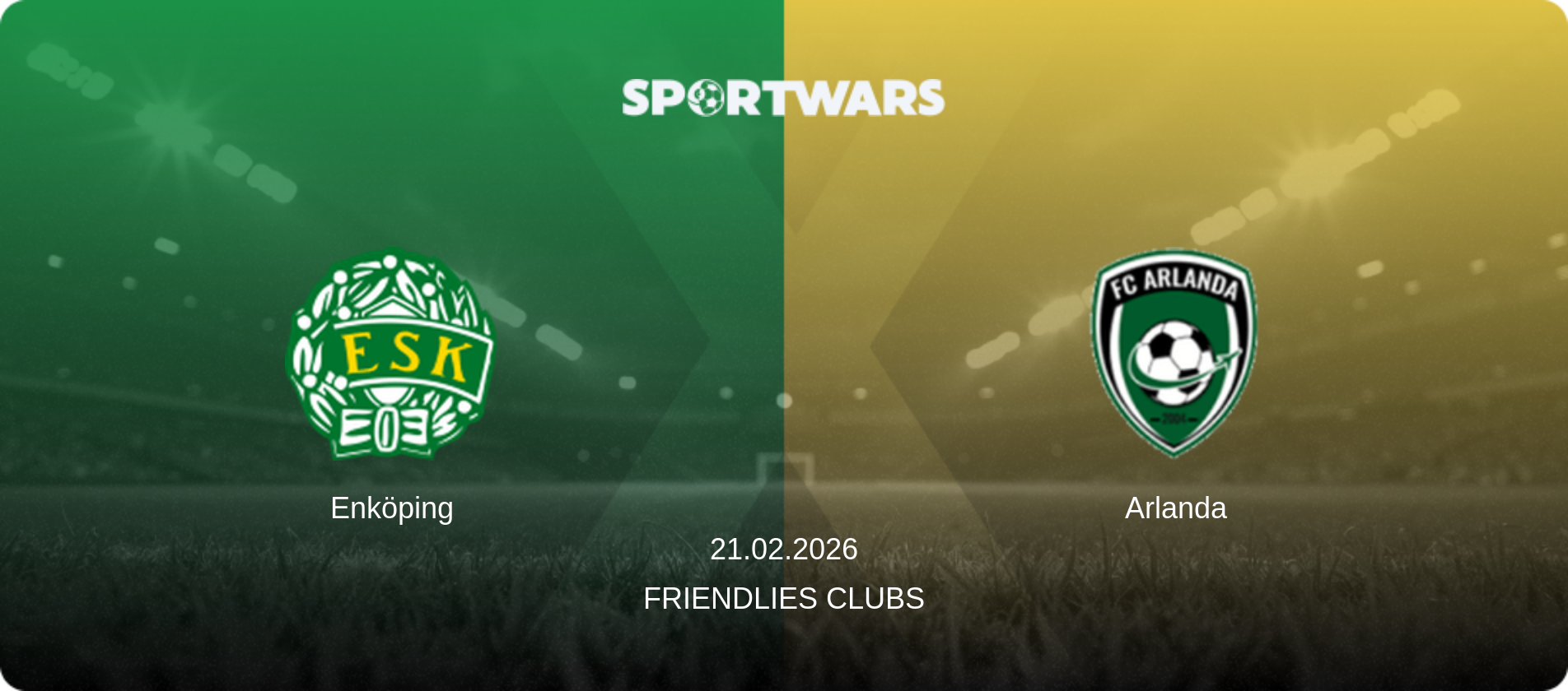 Enköping — Arlanda, 21.02.2026 — Friendlies Clubs (match preview)
