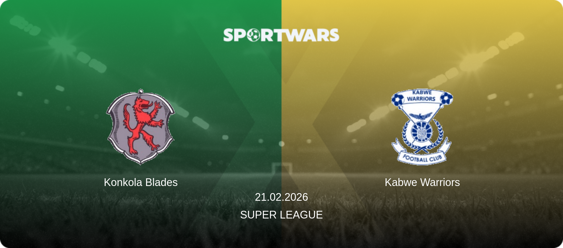 Konkola Blades — Kabwe Warriors, 21.02.2026 — Super League (match preview)