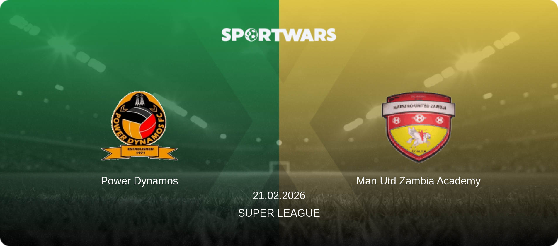 Power Dynamos — Man Utd Zambia Academy, 21.02.2026 — Super League (match preview)