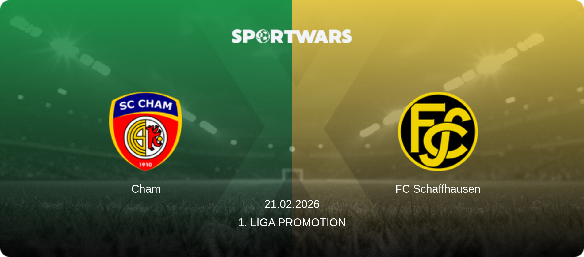 Cham — FC Schaffhausen, 21.02.2026 — 1. Liga Promotion (match preview)