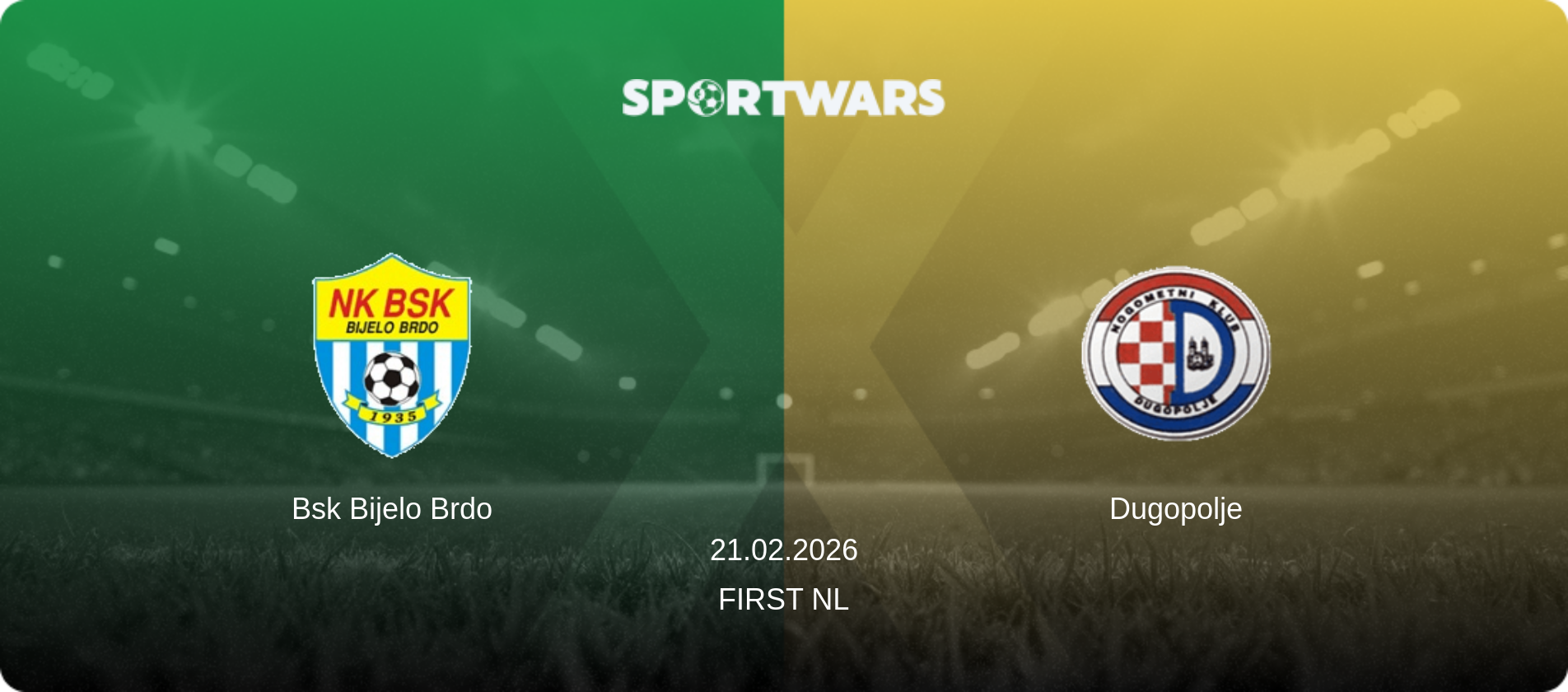 Bsk Bijelo Brdo — Dugopolje, 21.02.2026 — First NL (match preview)