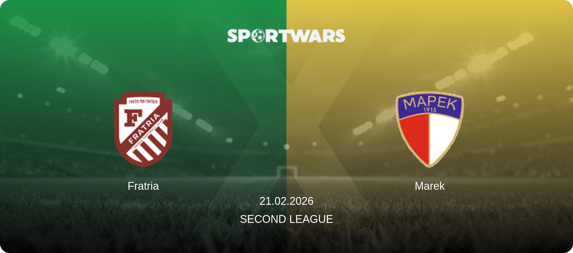 Fratria — Marek, 21.02.2026 — Second League (match preview)