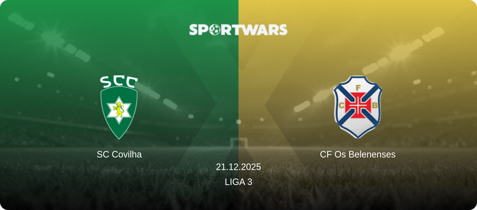SC Covilha — CF Os Belenenses, 21.12.2025 — Liga 3 (match preview)