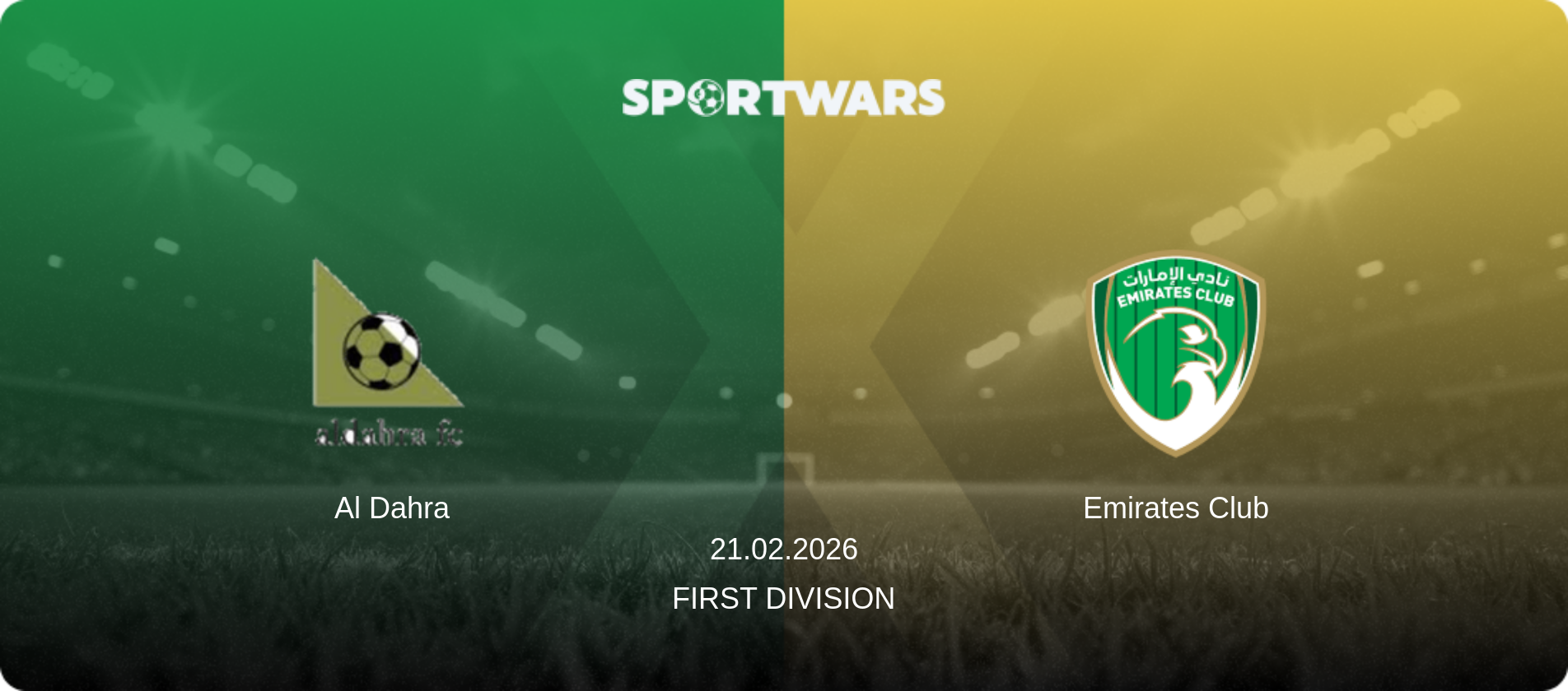 Al Dahra — Emirates Club, 21.02.2026 — First Division (match preview)