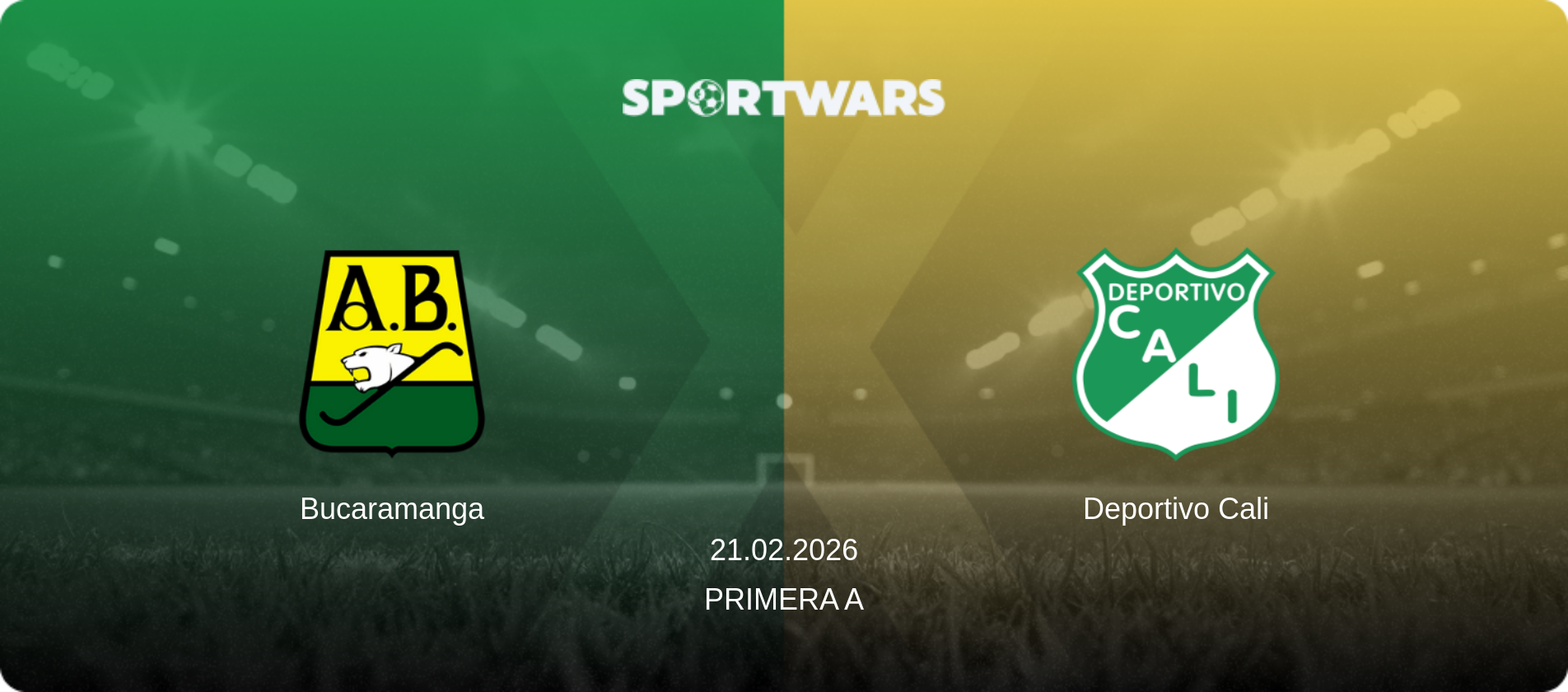 Bucaramanga — Deportivo Cali, 21.02.2026 — Primera A (match preview)