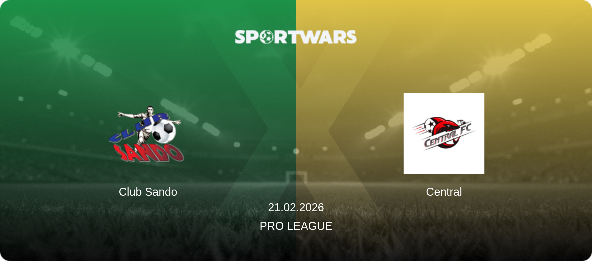 Club Sando — Central, 21.02.2026 — Pro League (match preview)