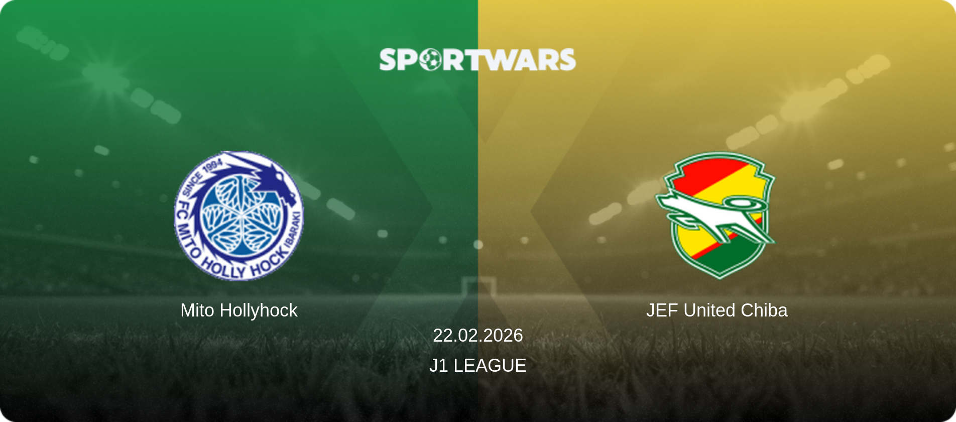 Mito Hollyhock — JEF United Chiba, 22.02.2026 — J1 League (match preview)