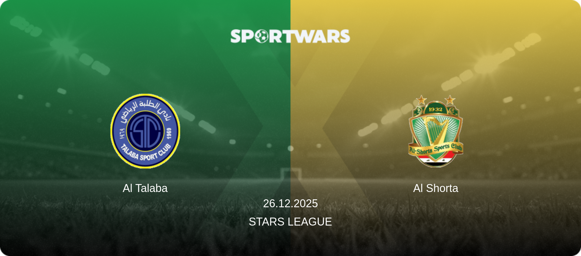 Al Talaba — Al Shorta, 26.12.2025 — Stars League (match preview)