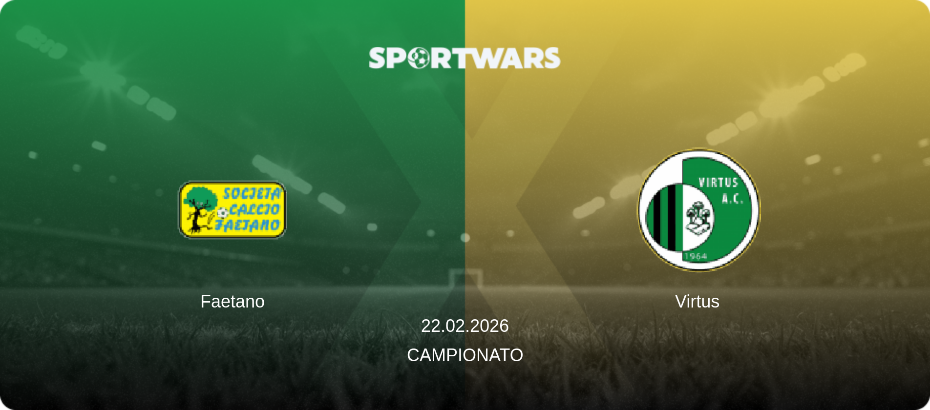 Faetano — Virtus, 22.02.2026 — Campionato (match preview)