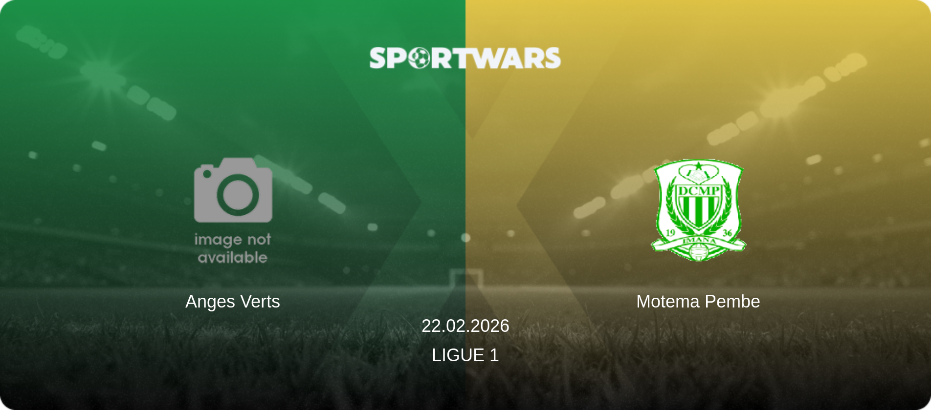 Anges Verts — Motema Pembe, 22.02.2026 — Ligue 1 (match preview)