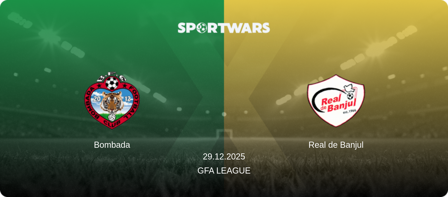 Bombada — Real de Banjul, 29.12.2025 — GFA League (match preview)