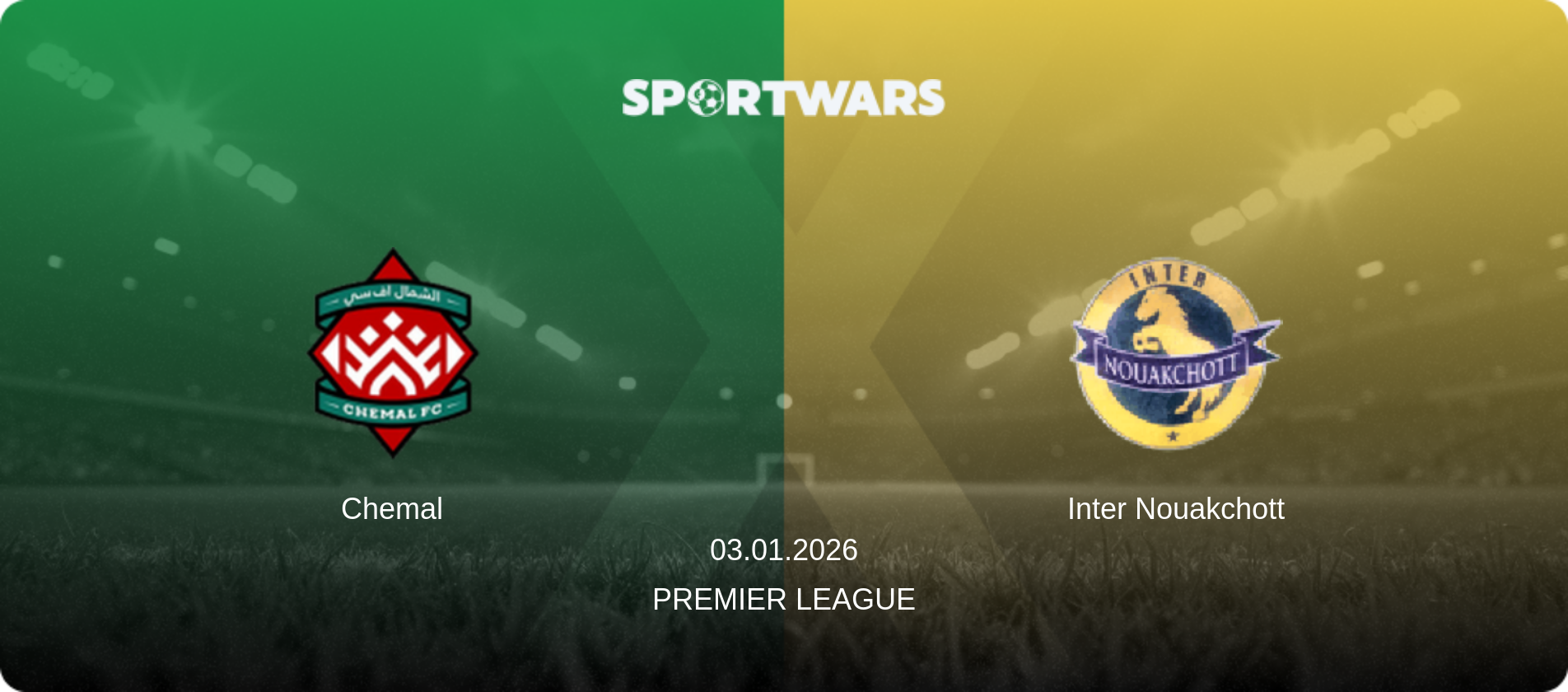 Chemal — Inter Nouakchott, 03.01.2026 — Premier League (match preview)