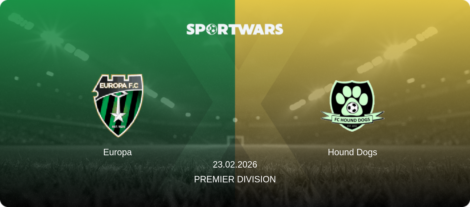 Europa — Hound Dogs, 23.02.2026 — Premier Division (match preview)