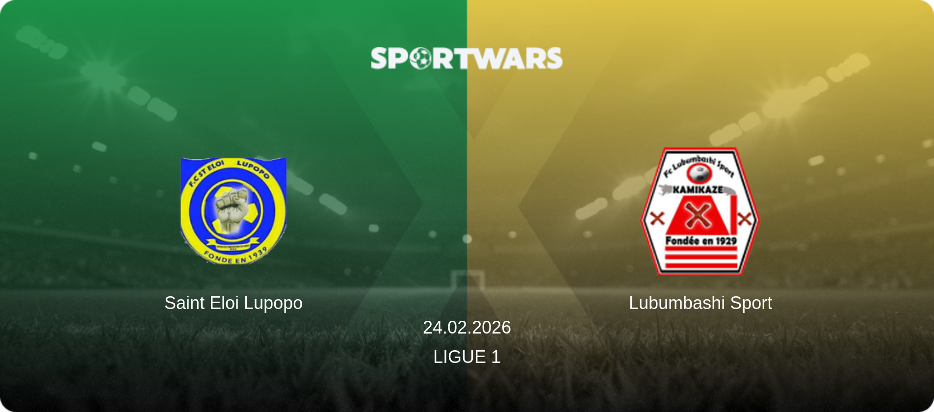 Saint Eloi Lupopo — Lubumbashi Sport, 24.02.2026 — Ligue 1 (match preview)