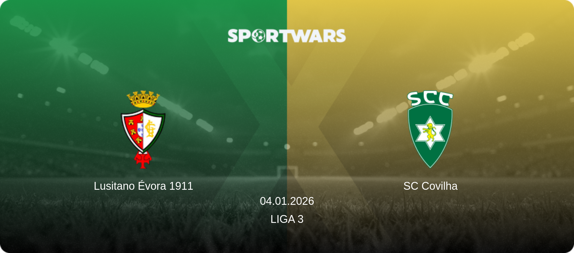Lusitano Évora 1911 — SC Covilha, 04.01.2026 — Liga 3 (match preview)
