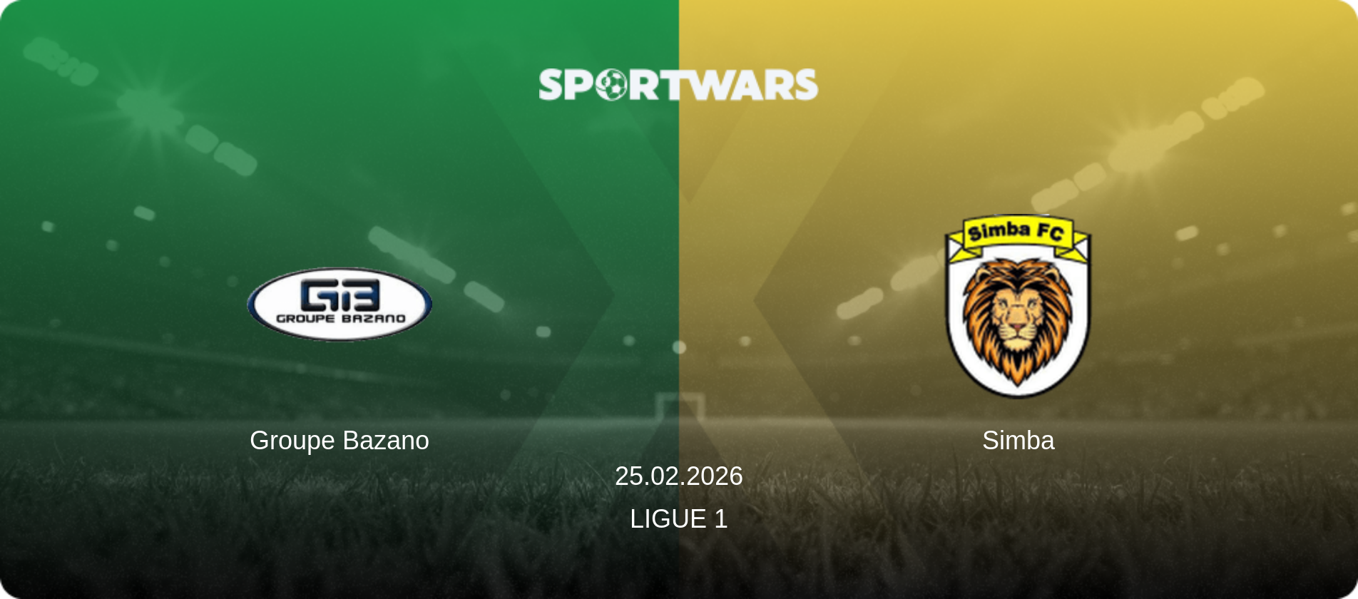 Groupe Bazano — Simba, 25.02.2026 — Ligue 1 (match preview)