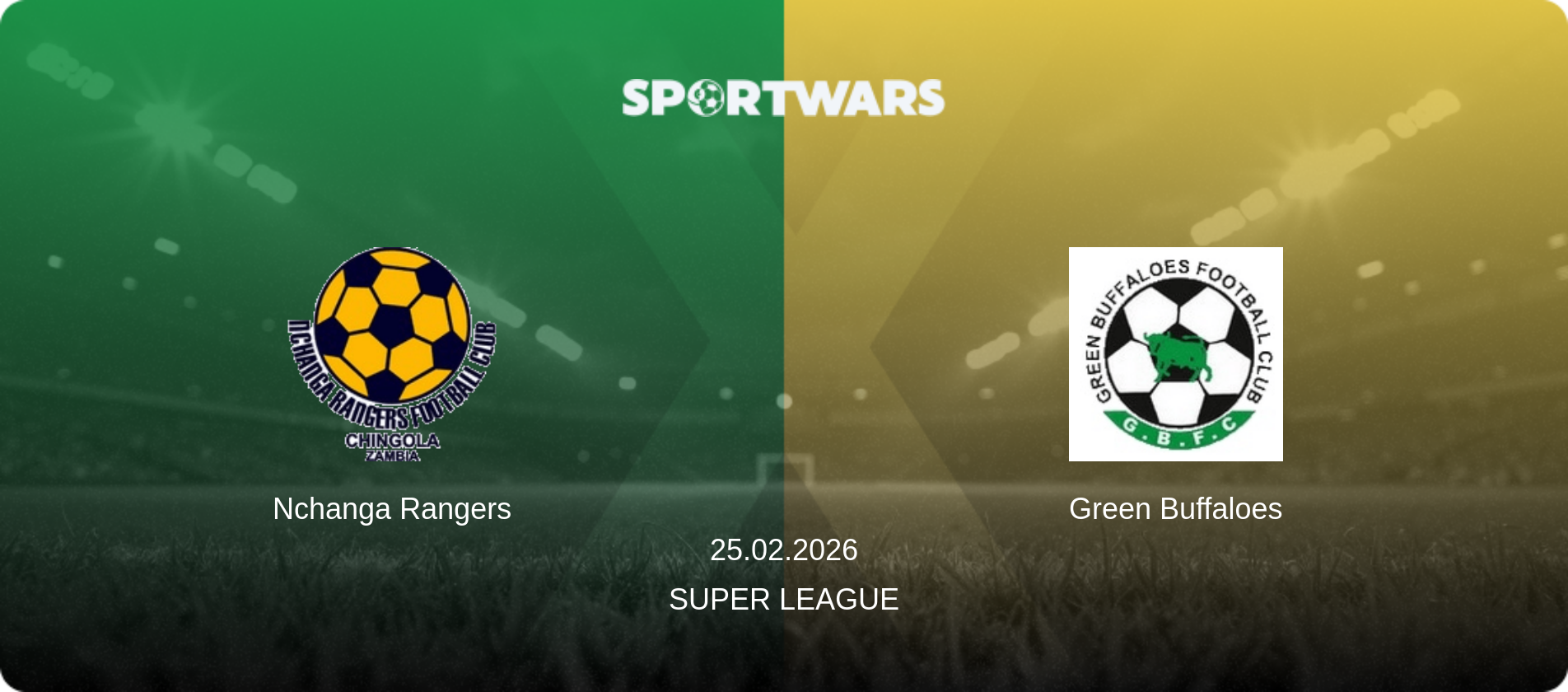 Nchanga Rangers — Green Buffaloes, 25.02.2026 — Super League (match preview)