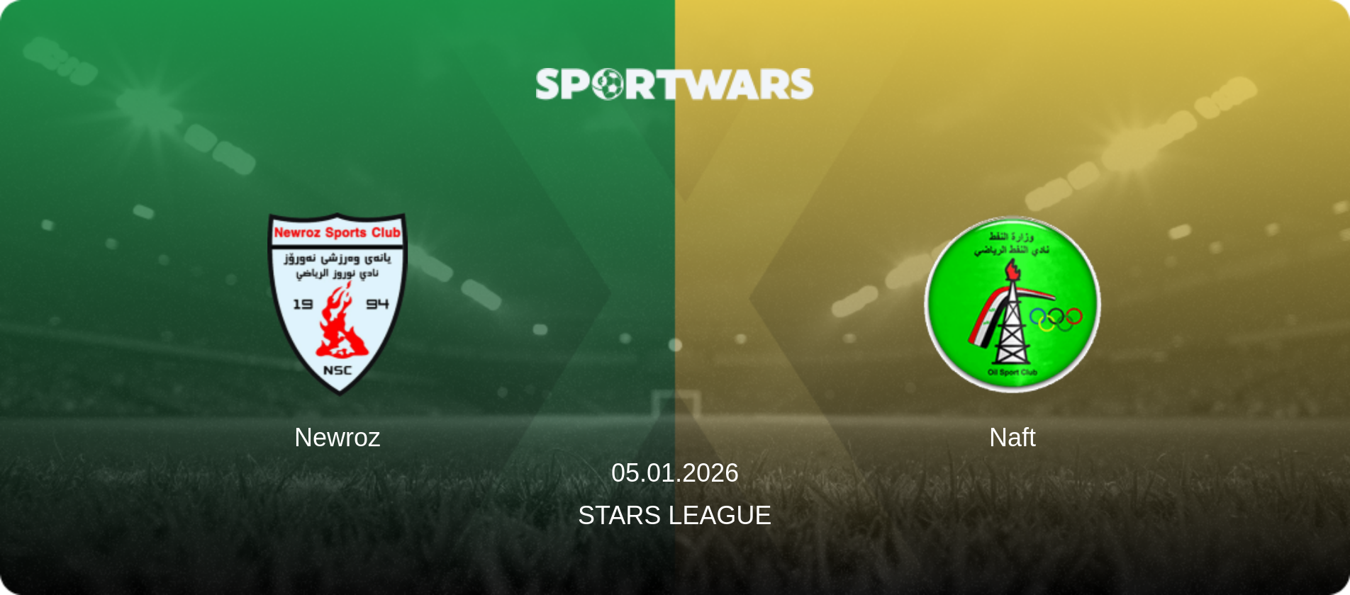 Newroz — Naft, 05.01.2026 — Stars League (match preview)