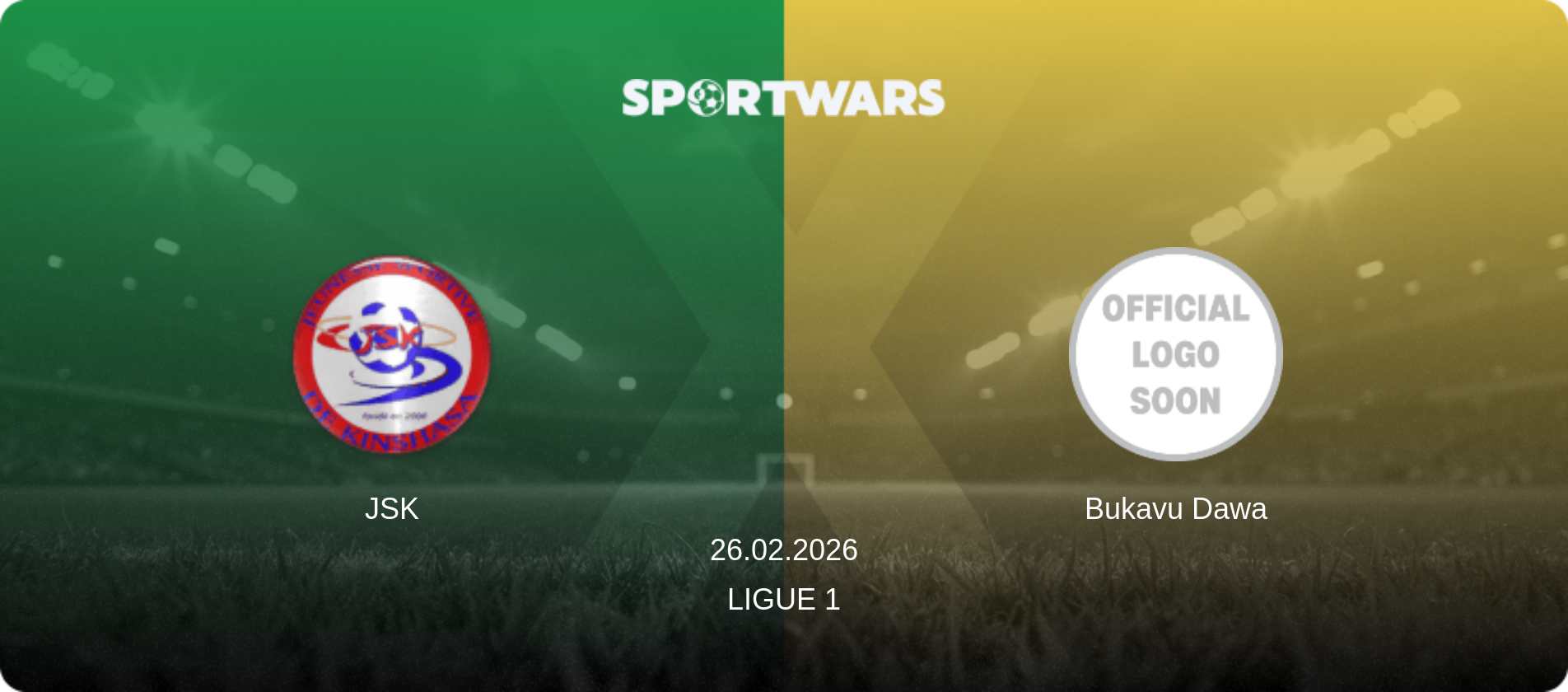 JSK — Bukavu Dawa, 26.02.2026 — Ligue 1 (match preview)