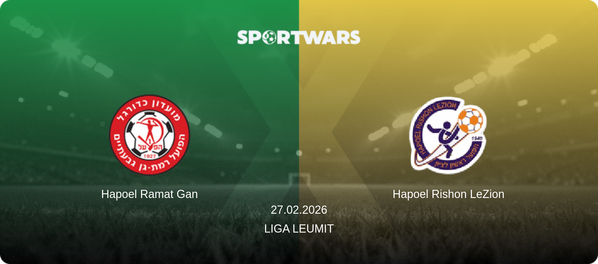 Hapoel Ramat Gan — Hapoel Rishon LeZion, 27.02.2026 — Liga Leumit (match preview)