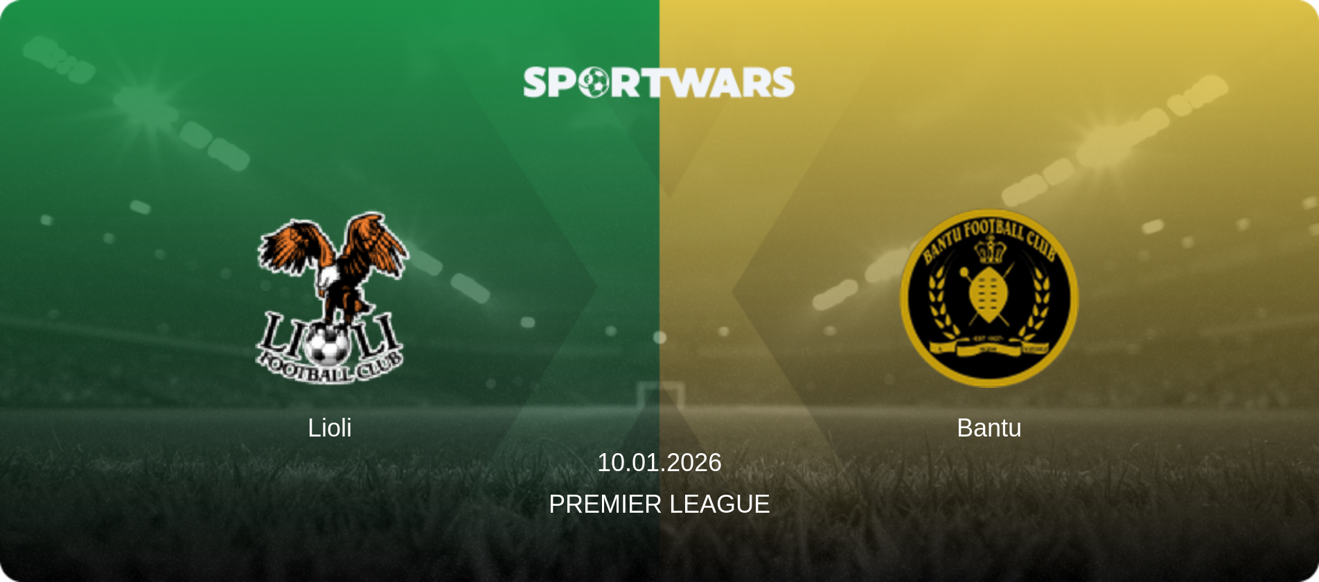 Lioli — Bantu, 10.01.2026 — Premier League (match preview)