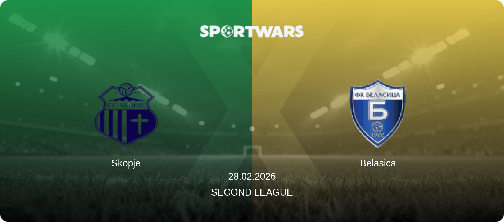 Skopje — Belasica, 28.02.2026 — Second League (match preview)