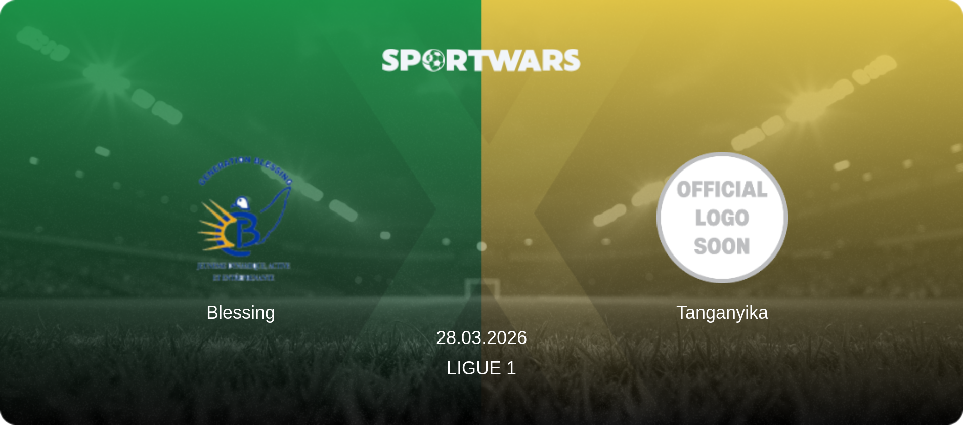 Blessing — Tanganyika, 28.03.2026 — Ligue 1 (match preview)