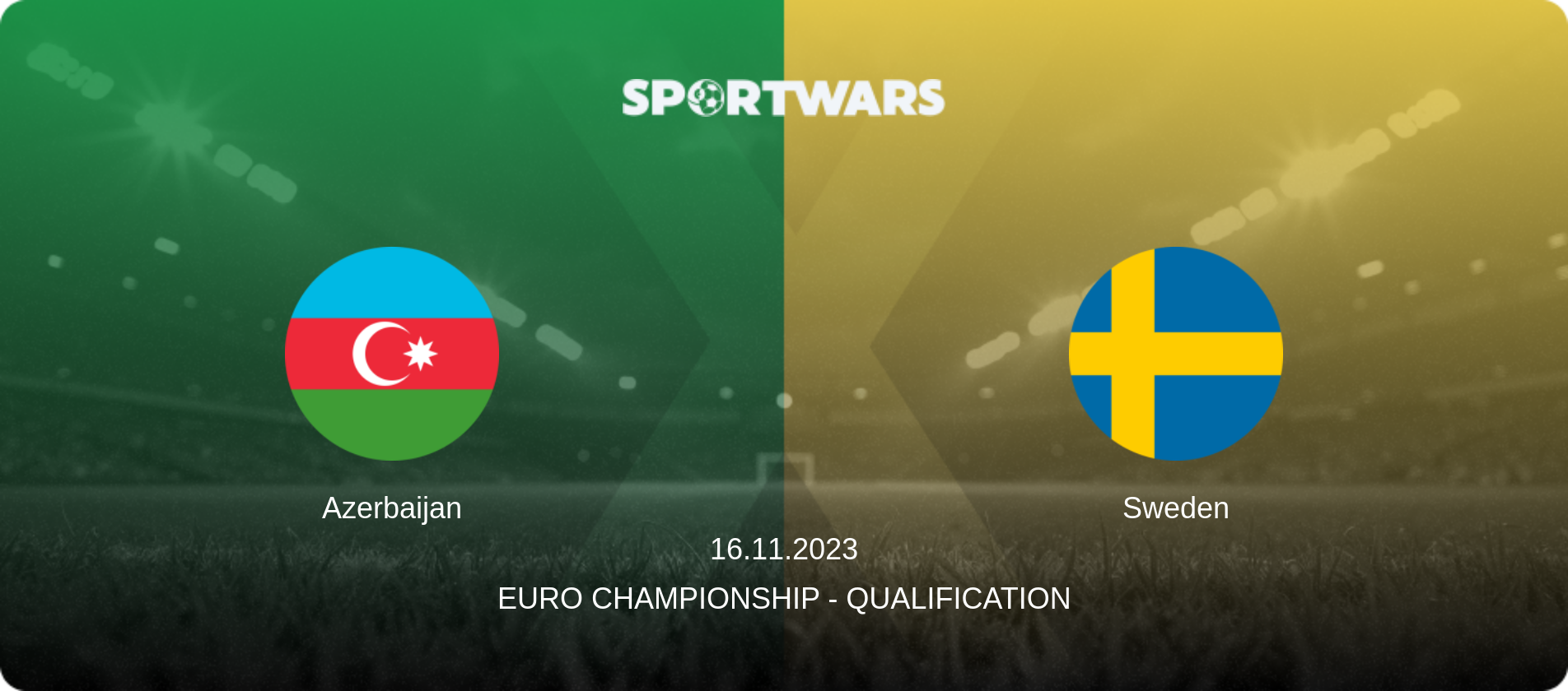 Azerbaijan — Sweden, 16.11.2023 — Euro Championship - Qualification (match preview)