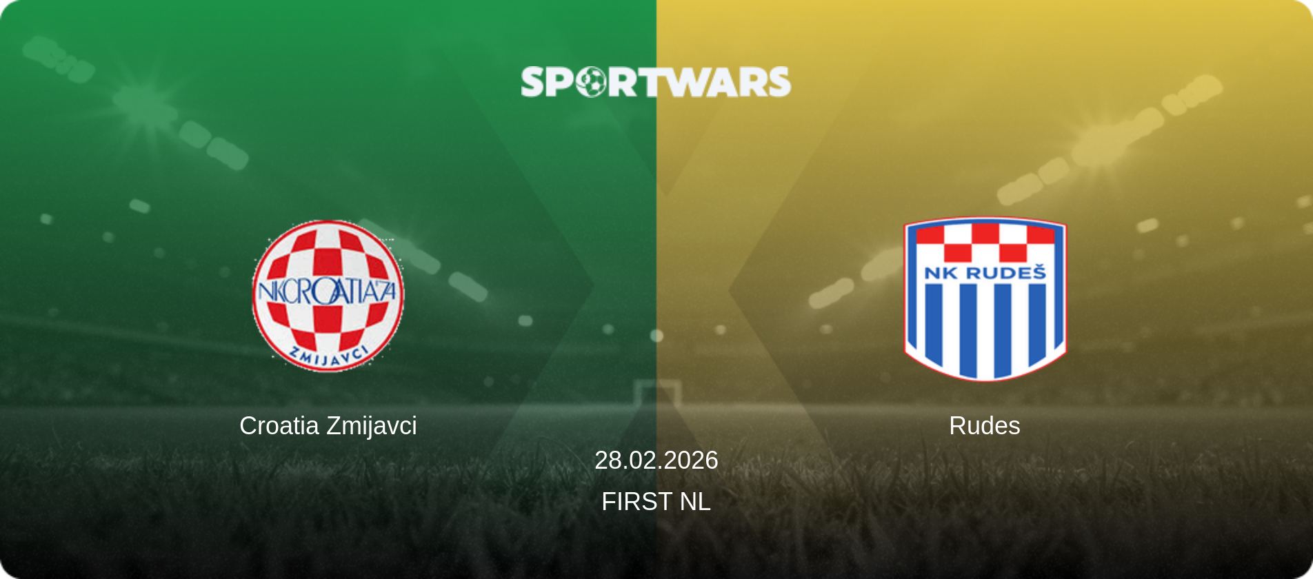Croatia Zmijavci — Rudes, 28.02.2026 — First NL (match preview)