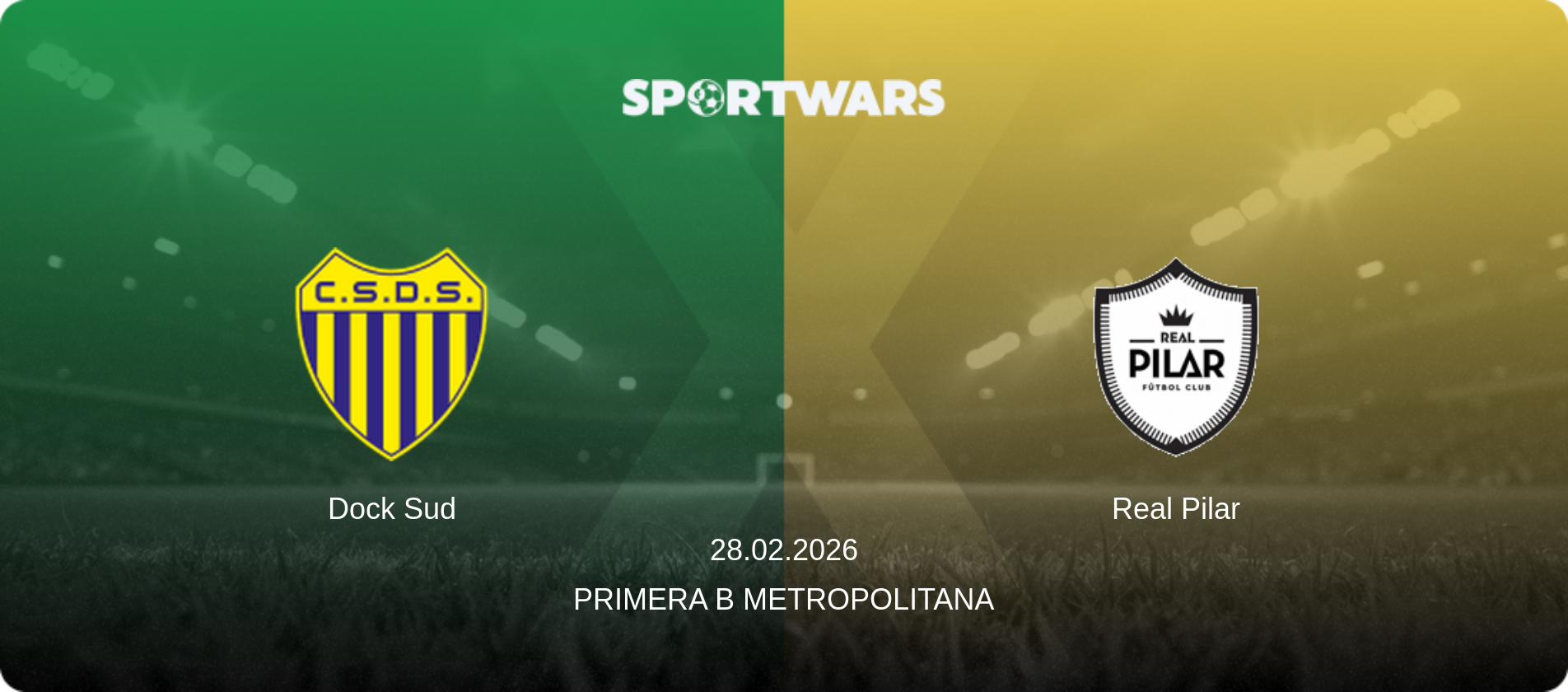 Dock Sud — Real Pilar, 28.02.2026 — Primera B Metropolitana (match preview)