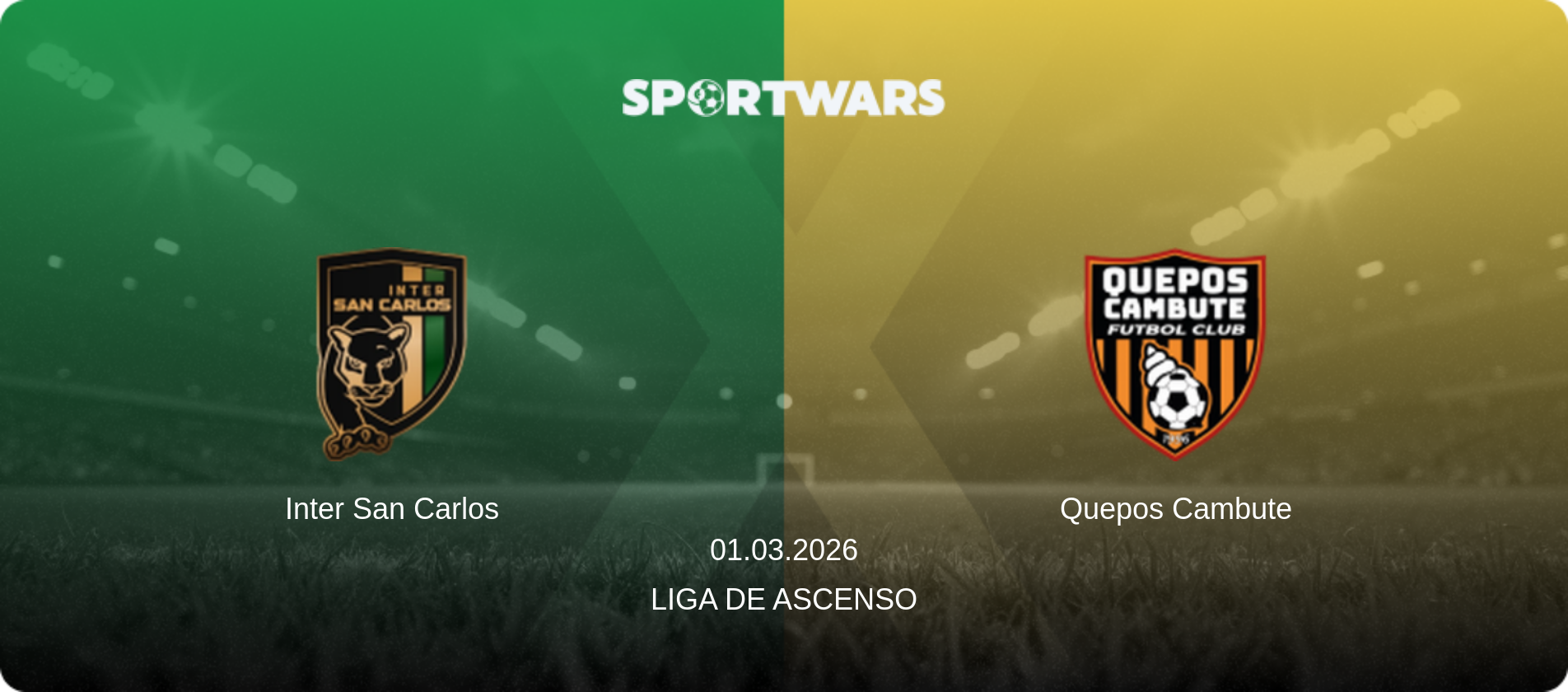 Inter San Carlos — Quepos Cambute, 01.03.2026 — Liga de Ascenso (match preview)