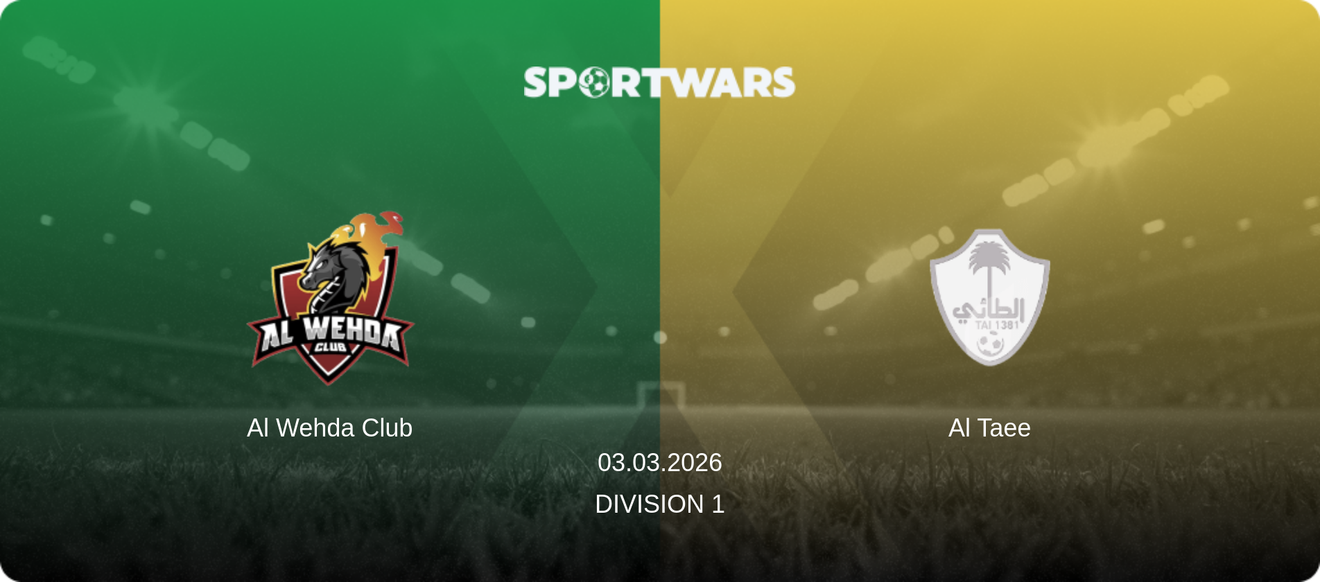 Al Wehda Club — Al Taee, 03.03.2026 — Division 1 (match preview)