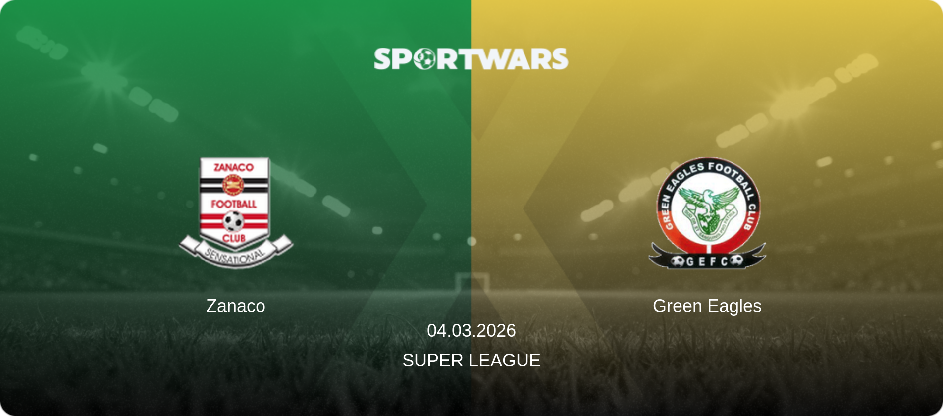 Zanaco — Green Eagles, 04.03.2026 — Super League (match preview)