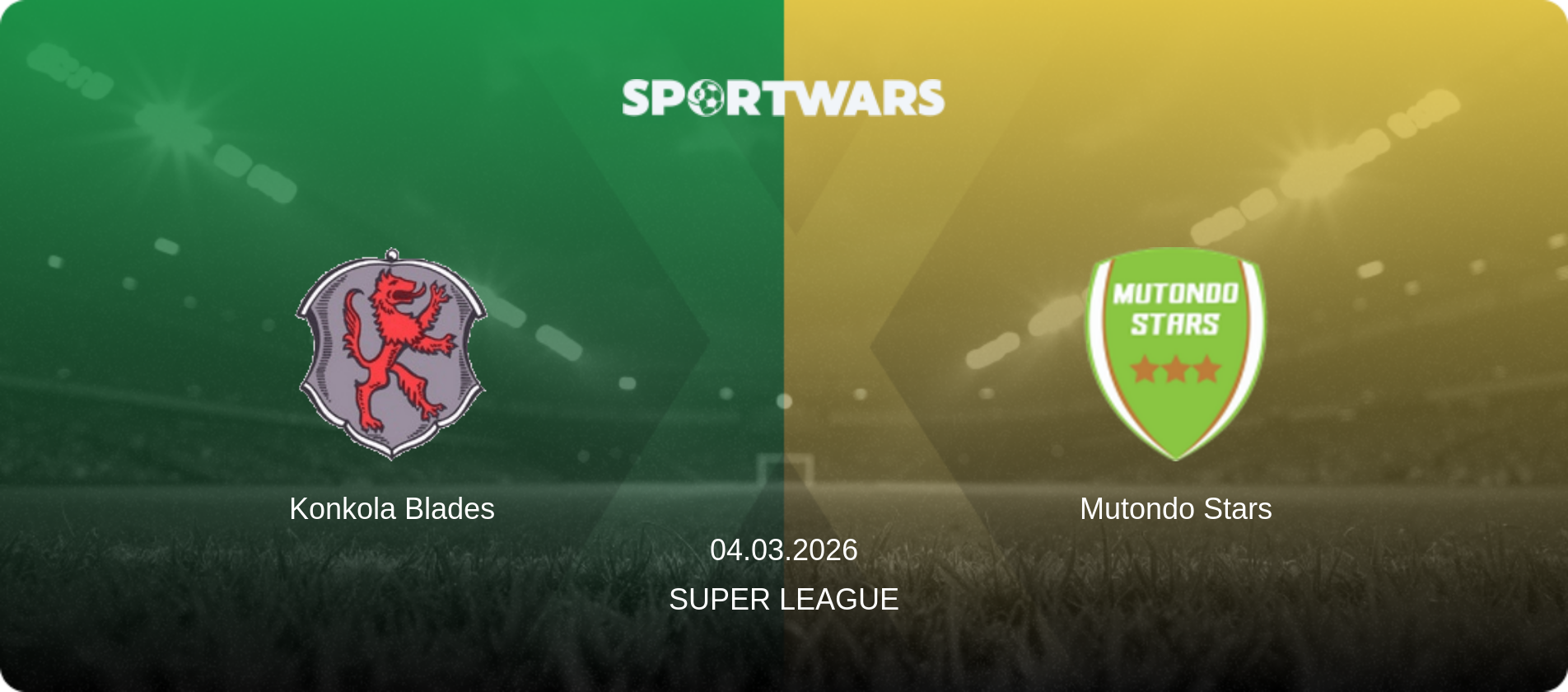 Konkola Blades — Mutondo Stars, 04.03.2026 — Super League (match preview)