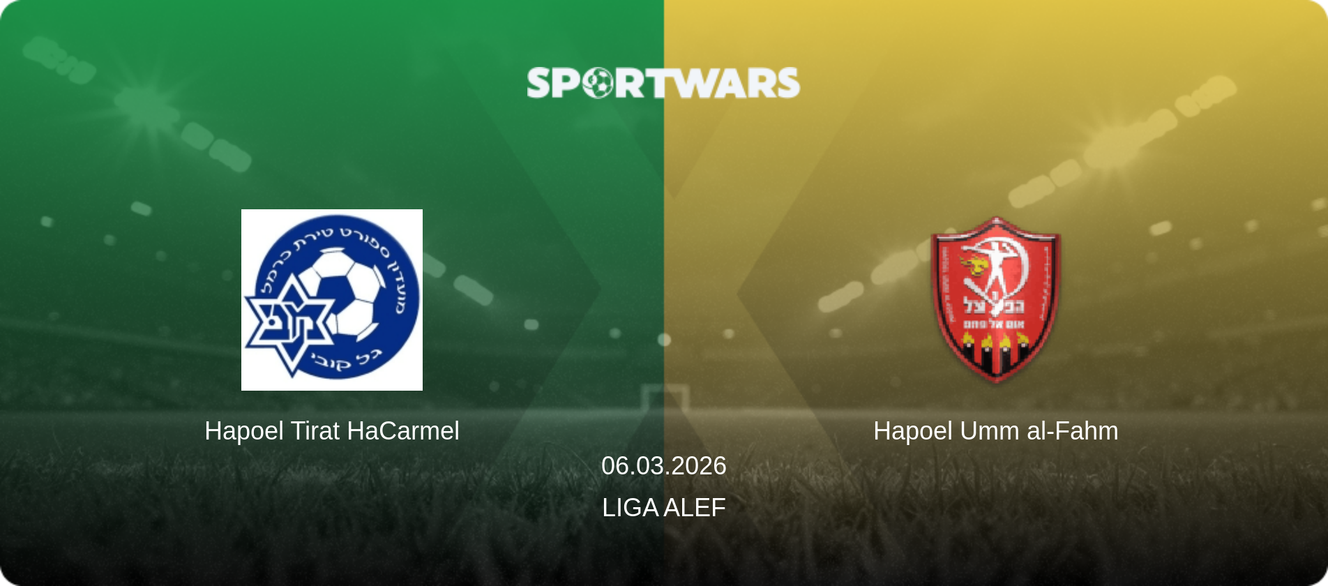 Hapoel Tirat HaCarmel — Hapoel Umm al-Fahm, 06.03.2026 — Liga Alef (match preview)