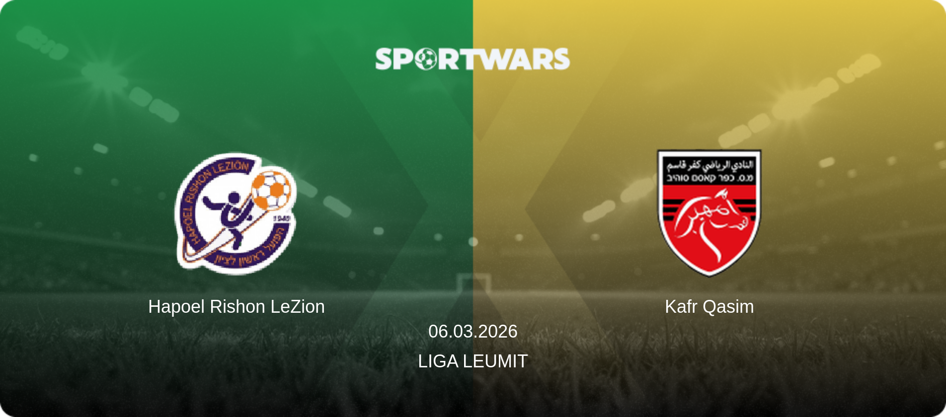Hapoel Rishon LeZion — Kafr Qasim, 06.03.2026 — Liga Leumit (match preview)