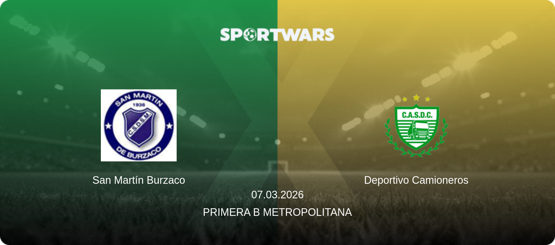 San Martín Burzaco — Deportivo Camioneros, 07.03.2026 — Primera B Metropolitana (match preview)