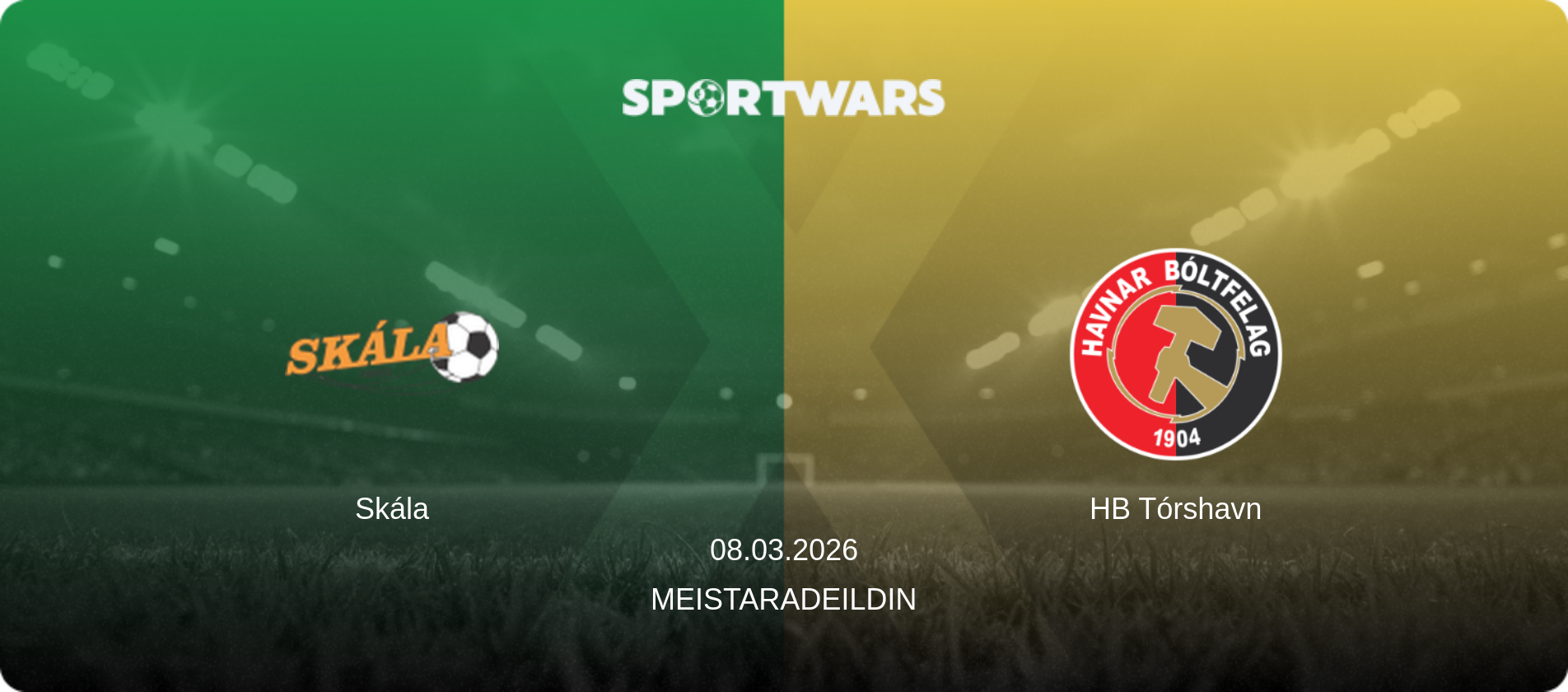 Skála — HB Tórshavn, 08.03.2026 — Meistaradeildin (match preview)