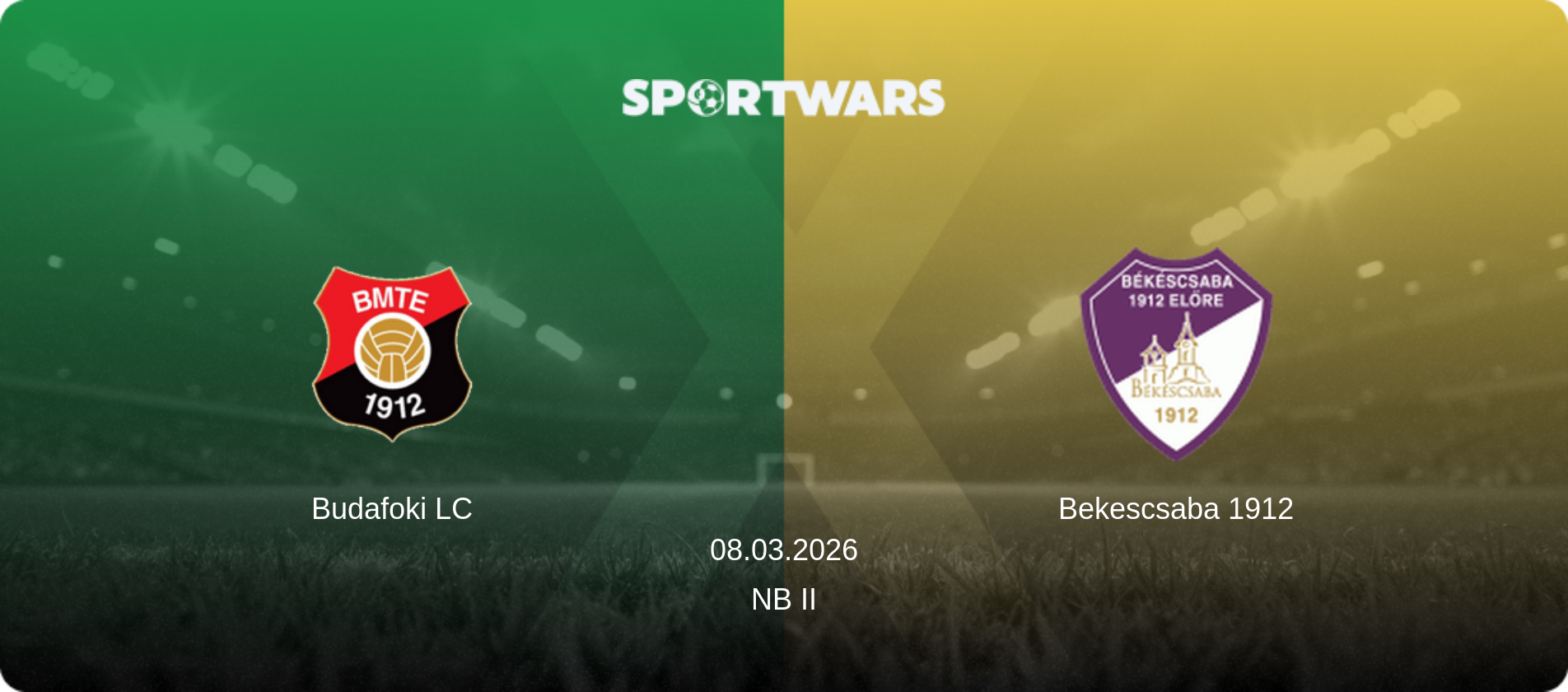 Budafoki LC — Bekescsaba 1912, 08.03.2026 — NB II (match preview)