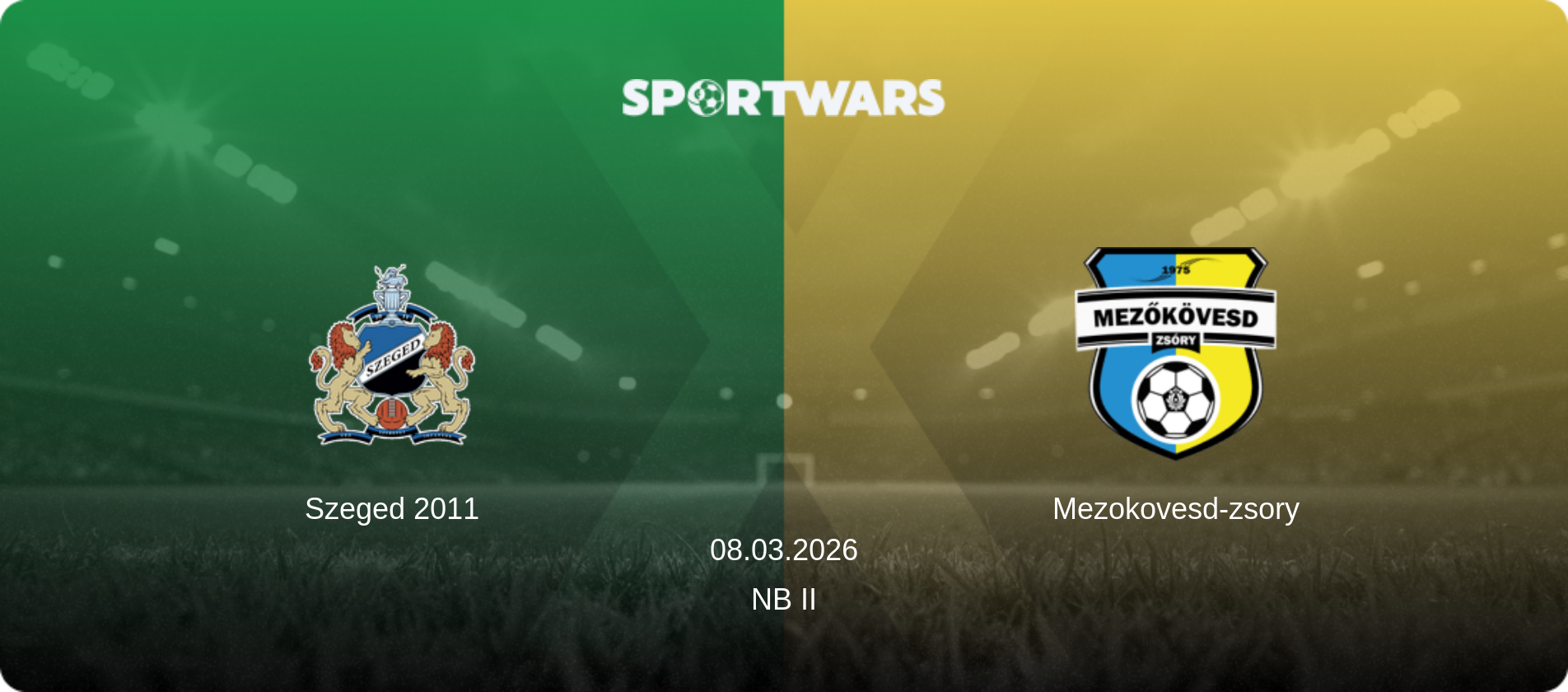 Szeged 2011 — Mezokovesd-zsory, 08.03.2026 — NB II (match preview)