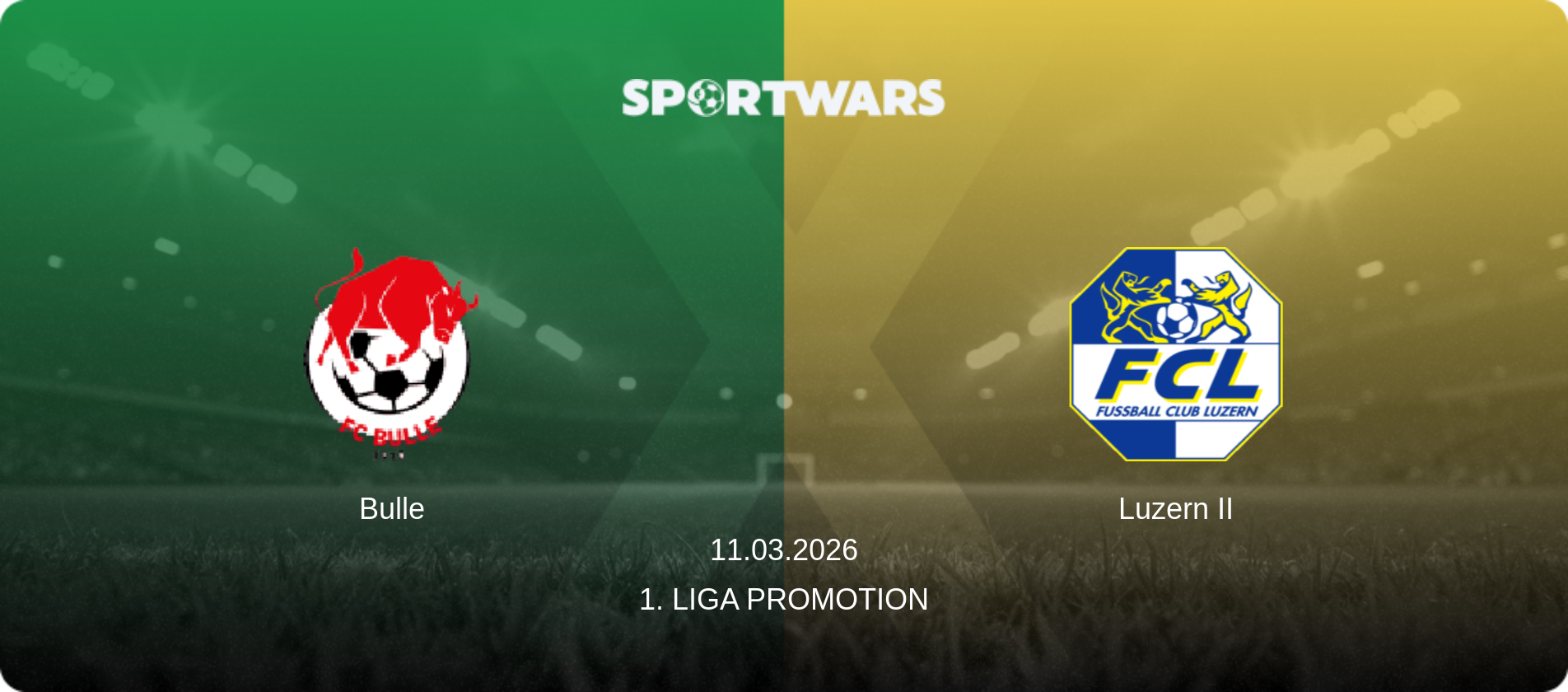 Bulle — Luzern II, 11.03.2026 — 1. Liga Promotion (match preview)