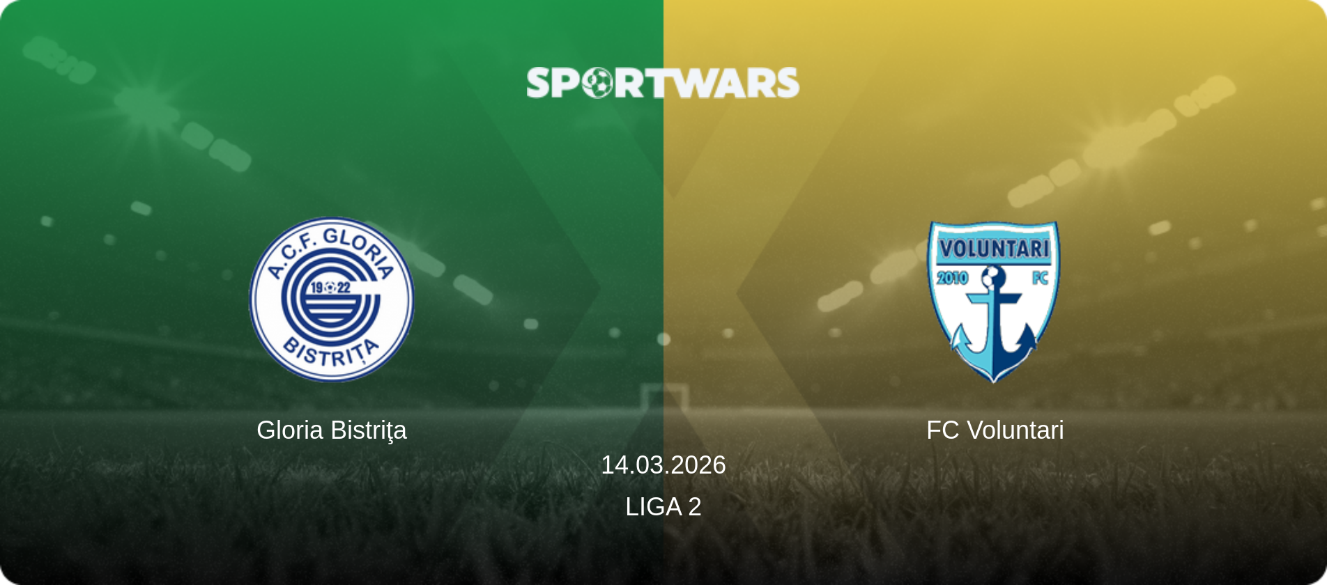 Gloria Bistriţa — FC Voluntari, 14.03.2026 — Liga 2 (match preview)