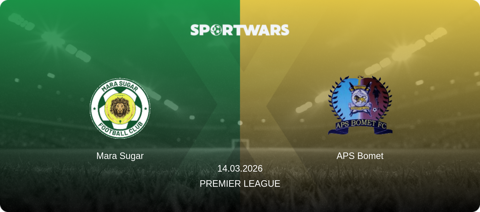 Mara Sugar — APS Bomet, 14.03.2026 — Premier League (match preview)