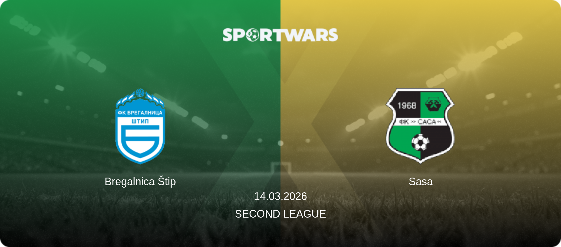 Bregalnica Štip — Sasa, 14.03.2026 — Second League (match preview)