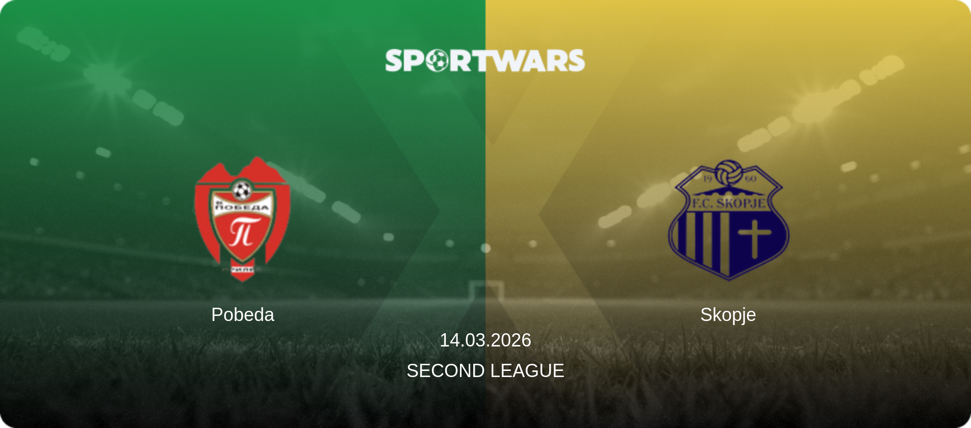 Pobeda — Skopje, 14.03.2026 — Second League (match preview)