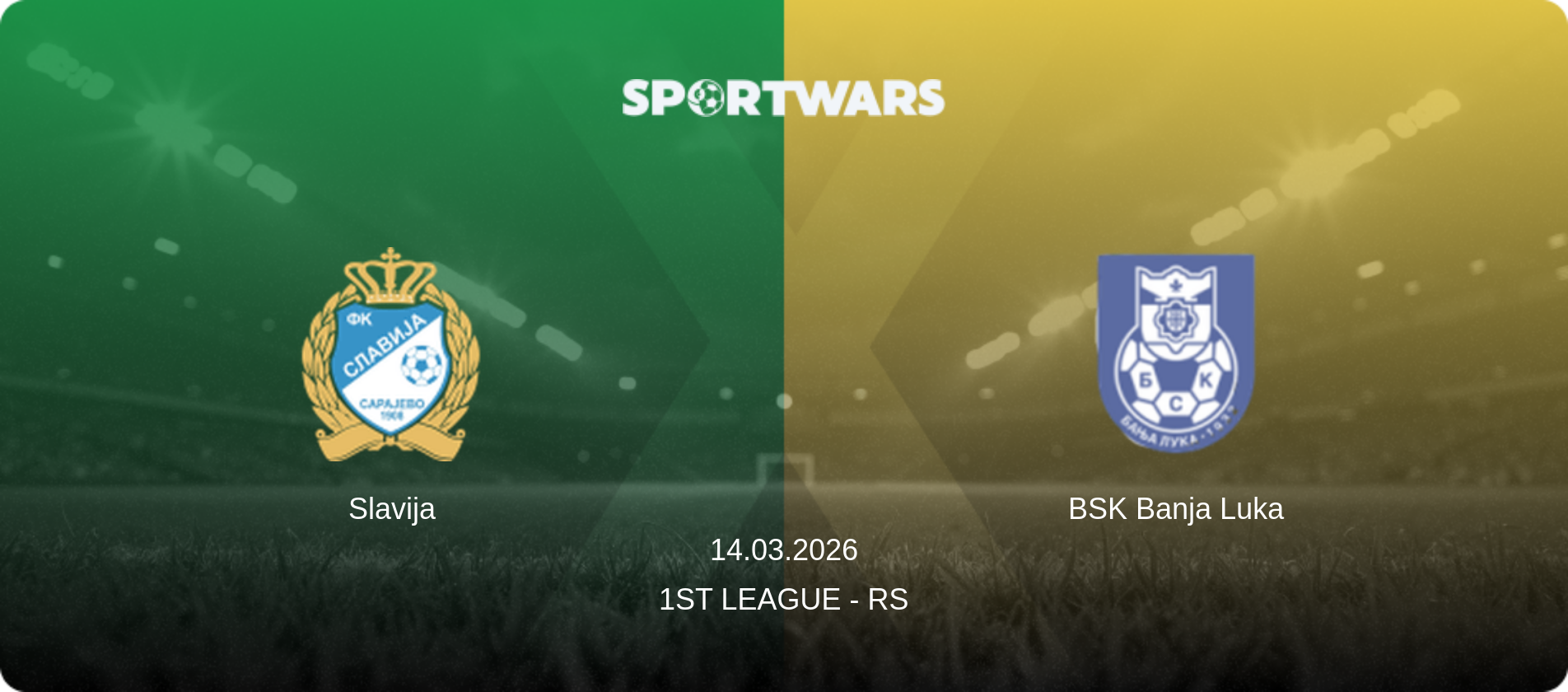 Slavija — BSK Banja Luka, 14.03.2026 — 1st League - RS (match preview)