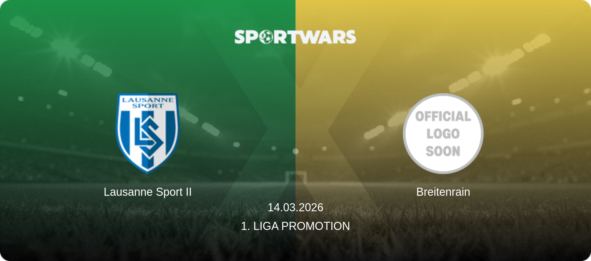 Lausanne Sport II — Breitenrain, 14.03.2026 — 1. Liga Promotion (match preview)