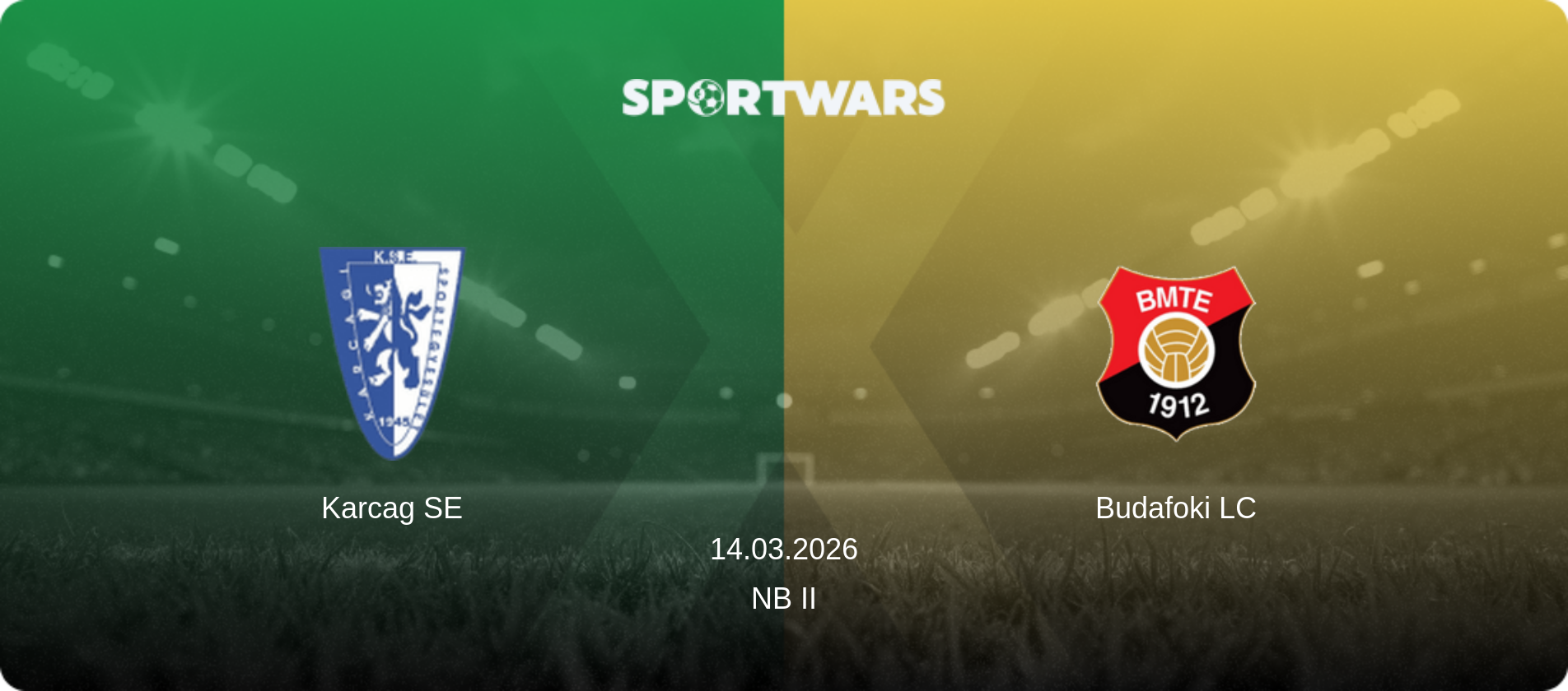 Karcag SE — Budafoki LC, 14.03.2026 — NB II (match preview)