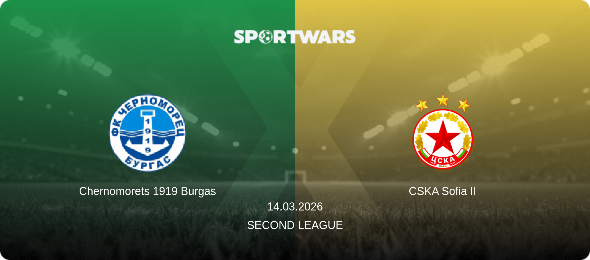 Chernomorets 1919 Burgas — CSKA Sofia II, 14.03.2026 — Second League (match preview)